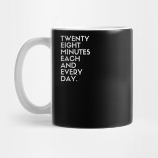 Each and Every Day Mug